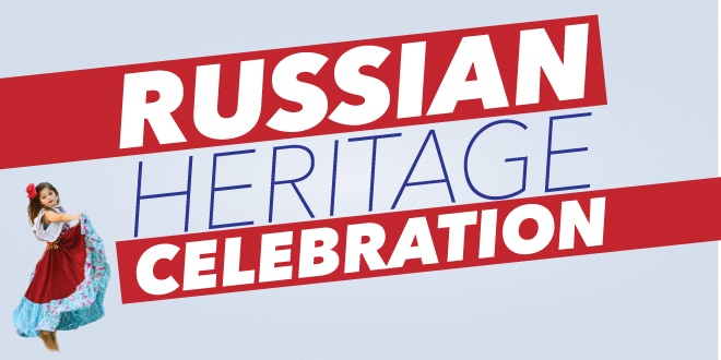 Russian Heritage Celebration