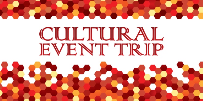 Cultural Event Trip