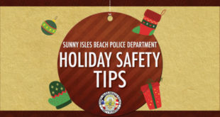 Sunny Isles Beach Police Department Holiday Safety Tips