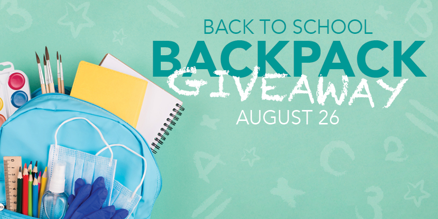 Back to School Backpack Giveaway. August 26