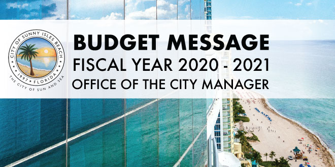 Budget Message Fiscal Year 2020-2021 Office of the City Manager