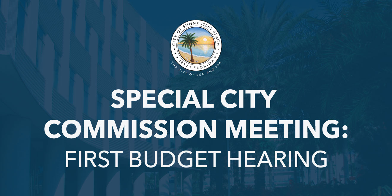 Special City Commission Meeting: First Budget Hearing