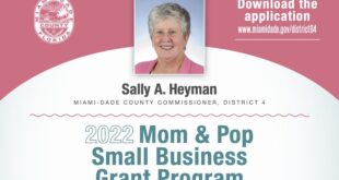 Sally A. Heyman Miami-Dade County Commissioner District 4, 2022 Mom & Pop Small Business Grant Program