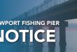 Newport Fishing Pier Notice