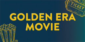 Golden Era Movie