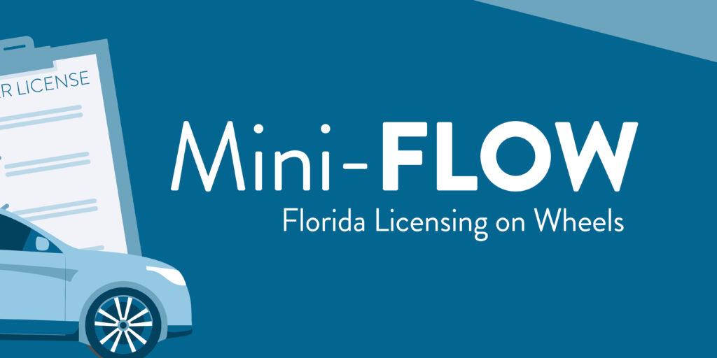 Mini-Flow Florida Licensing on Wheels