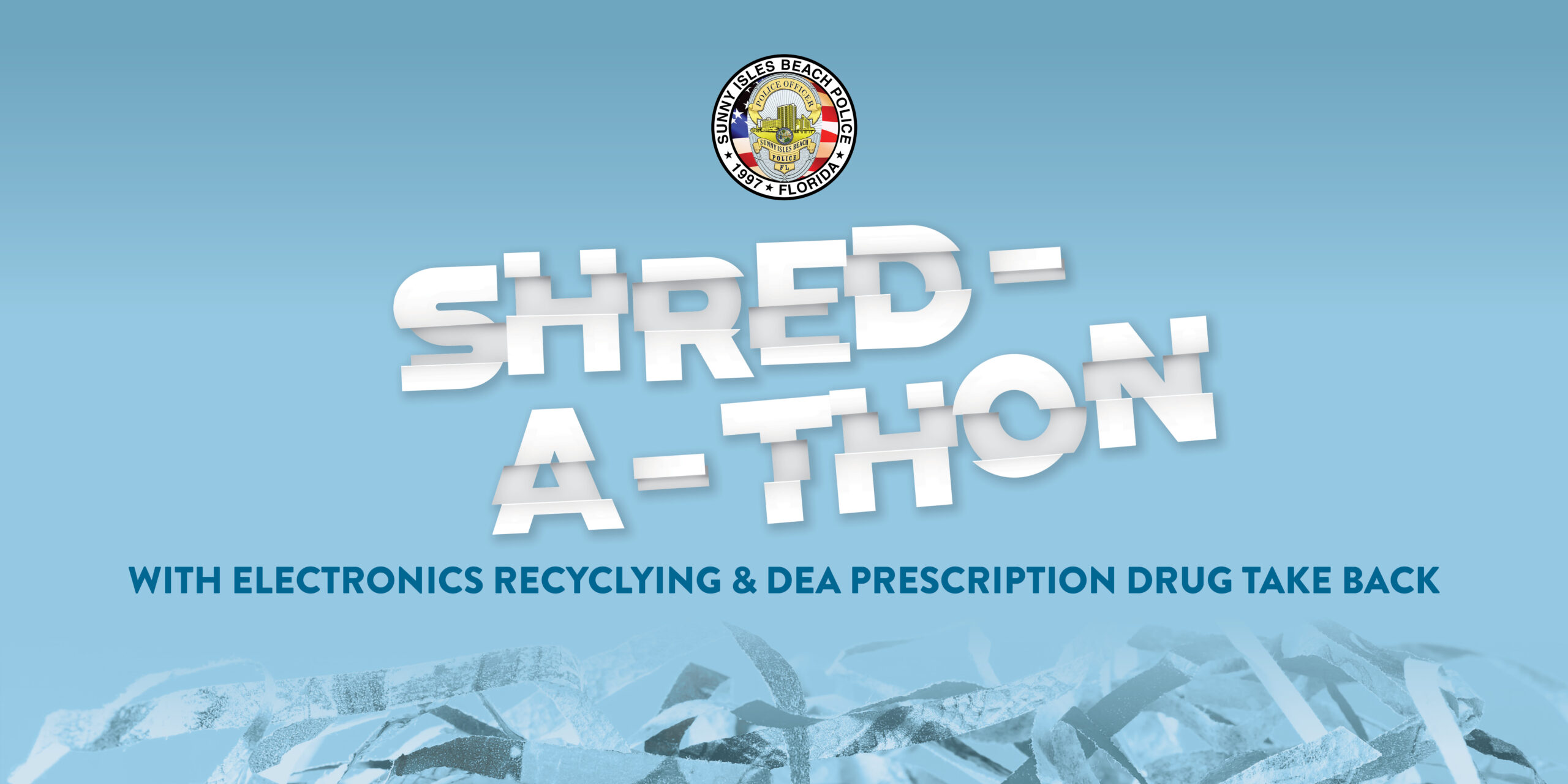 Shred-a-thon: electronics recycling and DEA prescription take back