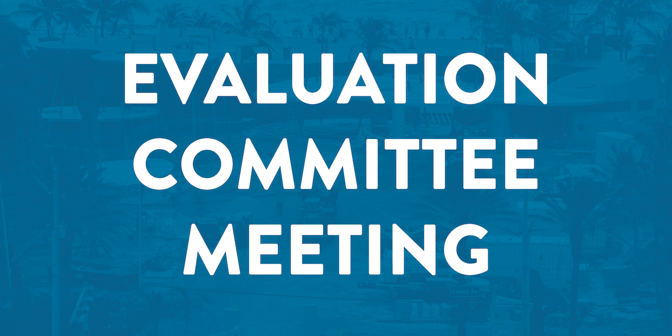 Evaluation Committee Meeting