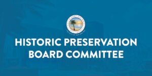 Historic Preservation Board Committee