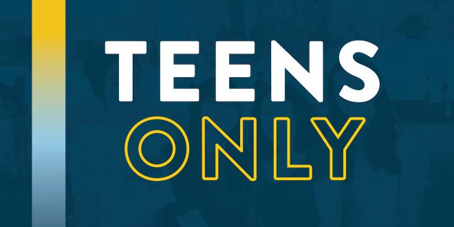 Teens Only