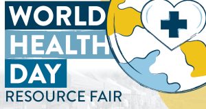World Health Day Resource Fair