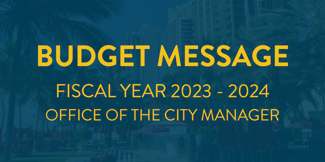 Budget Message Fiscal Year 2023-2024 Office of the City Manager