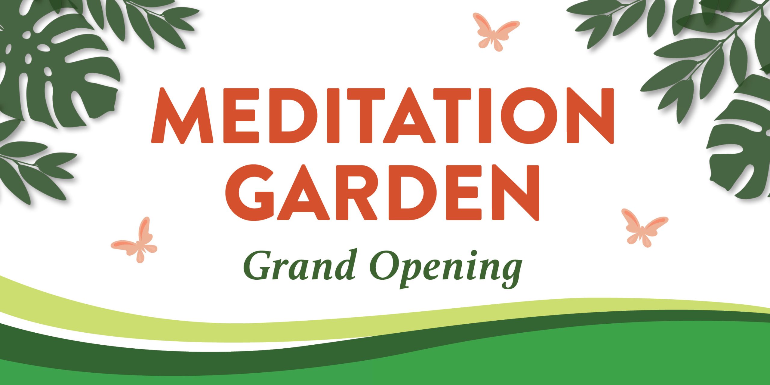 Meditation Garden Grand Opening