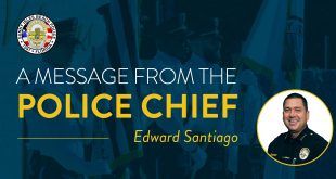 message from police chief edward santiago